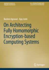 On Architecting Fully Homomorphic Encryption-based Computing Systems (Synthesis Lectures on Computer Architecture) （2023）