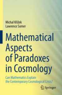 Mathematical Aspects of Paradoxes in Cosmology : Can Mathematics Explain the Contemporary Cosmological Crisis? （2023）