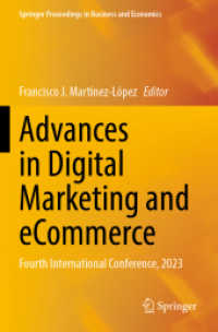 Advances in Digital Marketing and eCommerce : Fourth International Conference, 2023 (Springer Proceedings in Business and Economics) （2023）