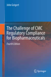 The Challenge of CMC Regulatory Compliance for Biopharmaceuticals （4TH）