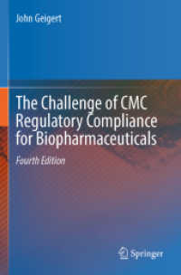 The Challenge of CMC Regulatory Compliance for Biopharmaceuticals （4TH）