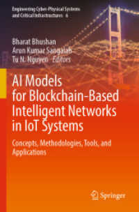 AI Models for Blockchain-Based Intelligent Networks in IoT Systems : Concepts, Methodologies, Tools, and Applications (Engineering Cyber-physical Systems and Critical Infrastructures) （2023）