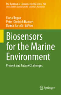 Biosensors for the Marine Environment : Present and Future Challenges (The Handbook of Environmental Chemistry)