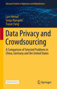 Data Privacy and Crowdsourcing : A Comparison of Selected Problems in China, Germany and the United States (Advanced Studies in Diginomics and Digitalization)