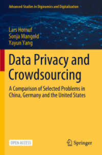 Data Privacy and Crowdsourcing : A Comparison of Selected Problems in China, Germany and the United States (Advanced Studies in Diginomics and Digitalization)