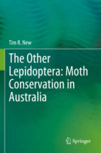 The Other Lepidoptera: Moth Conservation in Australia （2023）