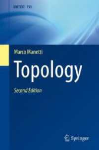 位相幾何学（テキスト・第２版）<br>Topology (UNITEXT 153) （2. Aufl. 2023. xiv, 377 S. XIV, 377 p. 28 illus. 235 mm）