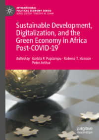Sustainable Development, Digitalization, and the Green Economy in Africa Post-COVID-19 (International Political Economy Series) （2023）