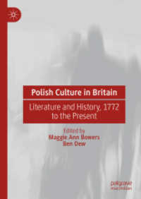 英国におけるポーランド文化：文学と歴史 1772年から現在まで<br>Polish Culture in Britain : Literature and History, 1772 to the Present
