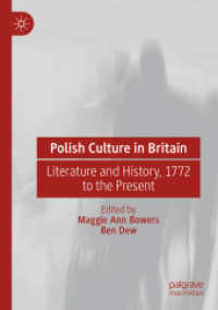 Polish Culture in Britain : Literature and History, 1772 to the Present （2023）