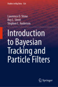Introduction to Bayesian Tracking and Particle Filters (Studies in Big Data)