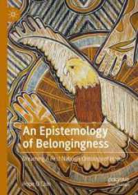 帰属の認識論<br>An Epistemology of Belongingness : Dreaming a First Nation's Ontology of Hope