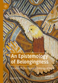 An Epistemology of Belongingness : Dreaming a First Nation's Ontology of Hope