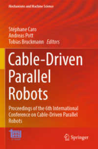 Cable-Driven Parallel Robots : Proceedings of the 6th International Conference on Cable-Driven Parallel Robots (Mechanisms and Machine Science)