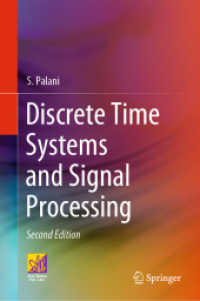離散時間システムと信号処理（テキスト・第２版）<br>Discrete Time Systems and Signal Processing （2ND）