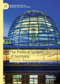 ドイツの政治システム<br>The Political System of Germany (New Perspectives in German Political Studies)