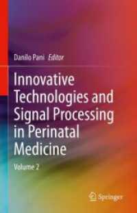 Innovative Technologies and Signal Processing in Perinatal Medicine : Volume 2