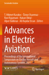 Advances in Electric Aviation : Proceedings of the International Symposium on Electric Aircraft and Autonomous Systems 2021 (Sustainable Aviation)