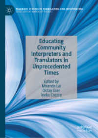 Educating Community Interpreters and Translators in Unprecedented Times (Palgrave Studies in Translating and Interpreting)