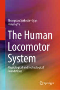 The Human Locomotor System : Physiological and Technological Foundations