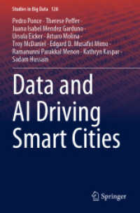 Data and AI Driving Smart Cities (Studies in Big Data) （2023）