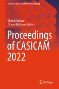 Proceedings of CASICAM 2022 (Springer Tracts in Additive Manufacturing) （2023）