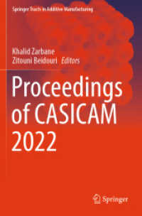 Proceedings of CASICAM 2022 (Springer Tracts in Additive Manufacturing) （2023）