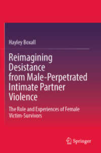 Reimagining Desistance from Male-Perpetrated Intimate Partner Violence : The Role and Experiences of Female Victim-Survivors （2023）