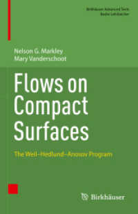 Flows on Compact Surfaces : The Weil-Hedlund-Anosov Program (Birkhauser Advanced Texts / Basler Lehrbucher) （2023）