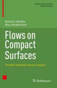 Flows on Compact Surfaces : The Weil-Hedlund-Anosov Program (Birkhauser Advanced Texts / Basler Lehrbucher) （2023）