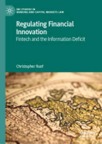 Regulating Financial Innovation : Fintech and the Information Deficit (Ebi Studies in Banking and Capital Markets Law)