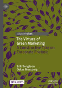 The Virtues of Green Marketing : A Constructive Take on Corporate Rhetoric (Rhetoric, Politics and Society)