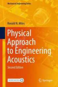 Physical Approach to Engineering Acoustics (Mechanical Engineering Series) （2ND）