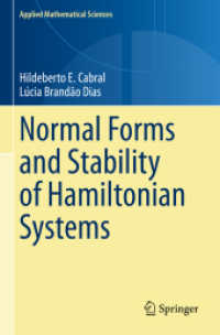 正規形とハミルトニアン系の安定性<br>Normal Forms and Stability of Hamiltonian Systems (Applied Mathematical Sciences) （2023）