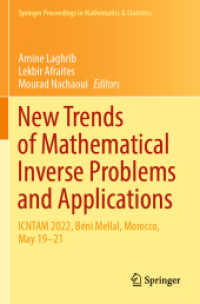 New Trends of Mathematical Inverse Problems and Applications : ICNTAM 2022, Béni Mellal, Morocco, May 19-21 (Springer Proceedings in Mathematics & Statistics) （2023）