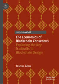 The Economics of Blockchain Consensus : Exploring the Key Tradeoffs in Blockchain Design