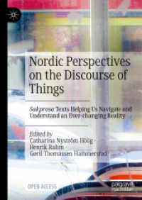 Nordic Perspectives on the Discourse of Things : Sakprosa Texts Helping Us Navigate and Understand an Ever-changing Reality