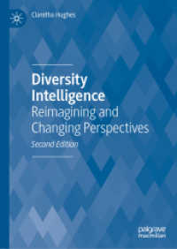 Diversity Intelligence : Reimagining and Changing Perspectives （2ND）