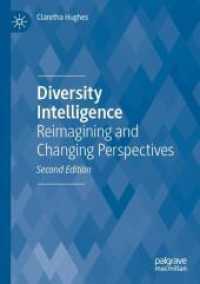 Diversity Intelligence : Reimagining and Changing Perspectives （2ND）