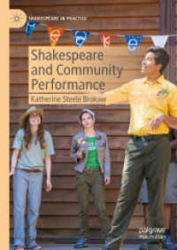 シェイクスピアとコミュニティ・パフォーマンス<br>Shakespeare and Community Performance (Shakespeare in Practice)