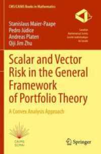 Scalar and Vector Risk in the General Framework of Portfolio Theory : A Convex Analysis Approach (Cms/caims Books in Mathematics)