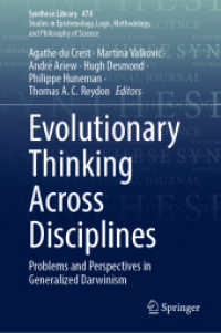 分野を越える進化思考<br>Evolutionary Thinking Across Disciplines : Problems and Perspectives in Generalized Darwinism (Synthese Library)