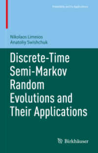 Discrete-Time Semi-Markov Random Evolutions and Their Applications (Probability and Its Applications)