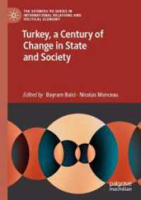 Turkey, a Century of Change in State and Society (The Sciences Po Series in International Relations and Political Economy)