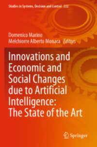 Innovations and Economic and Social Changes due to Artificial Intelligence: the State of the Art (Studies in Systems, Decision and Control) （2023）
