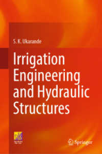 灌漑工学と水力構造物<br>Irrigation Engineering and Hydraulic Structures