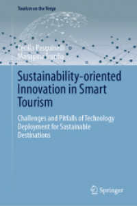 Sustainability-oriented Innovation in Smart Tourism : Challenges and Pitfalls of Technology Deployment for Sustainable Destinations (Tourism on the Verge)