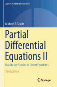 偏微分方程式（テキスト・第３版）第２巻：線型方程式の定性的研究<br>Partial Differential Equations II : Qualitative Studies of Linear Equations (Applied Mathematical Sciences) （3RD）