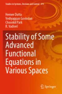 Stability of Some Advanced Functional Equations in Various Spaces (Studies in Systems, Decision and Control) （2023）