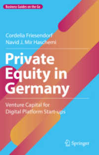 ドイツにおける未公開株式：オンライン起業のためのベンチャー・キャピタル<br>Private Equity in Germany : Venture Capital for Digital Platform Start-ups (Business Guides on the Go)